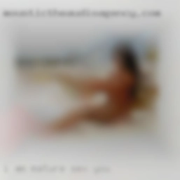 I am an intelligent attractive mature sex you BBW..